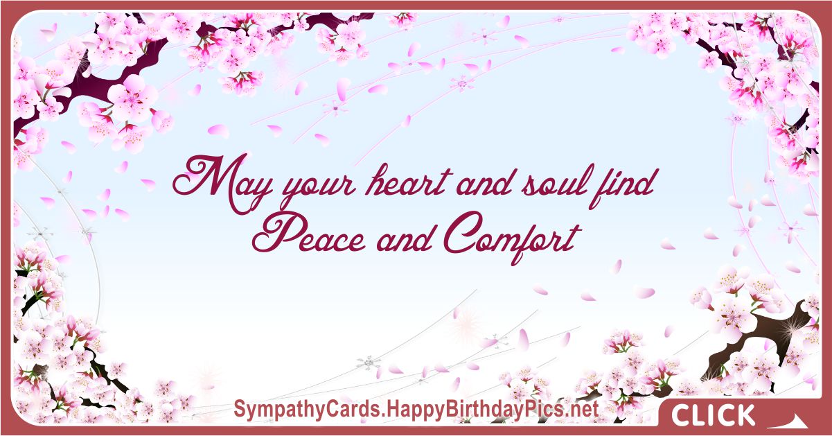 Find Peace and Comfort - Condolence Message