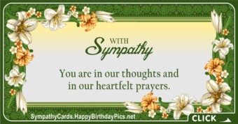 With Sympathy - You Are In Our Prayers